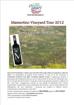 Mamertino Vineyard Tour 2012